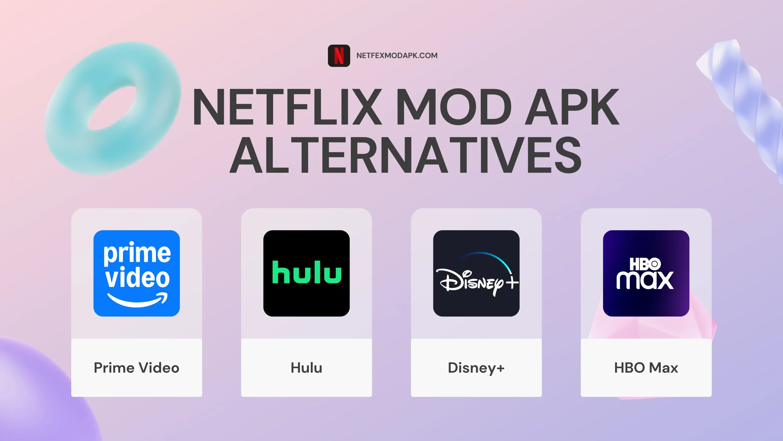 Netflix MOD APK Alternatives